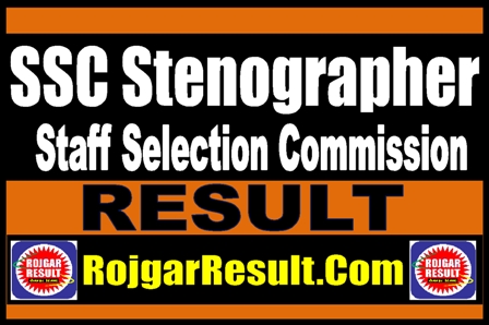 SSC Stenographer Result 2025