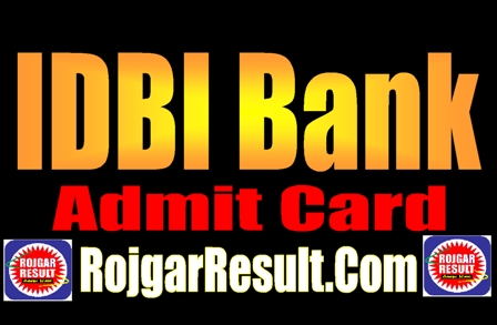 IDBI Bank Admit Card 2025