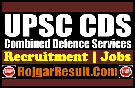 UPSC CDS Recruitment 2024 Online Form