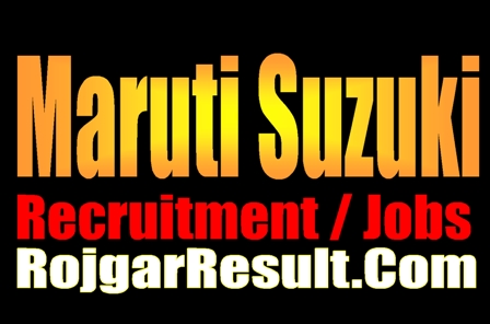 Maruti Suzuki Recruitment 2025