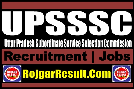 UPSSSC Recruitment Online Form 2024