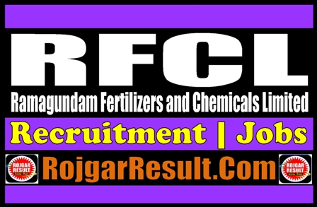 RFCL Recruitment 2024 Online Form