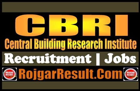 CSIR CBRI Recruitment 2024 Online Form