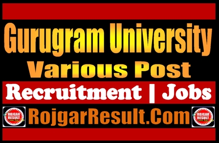 Gurugram University Recruitment 2024 Online Form
