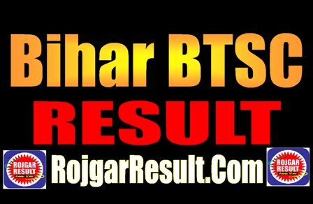 Bihar BTSC Result 2025