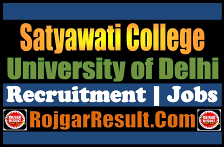 Satyawati College Delhi University Recruitment 2024 Online Form