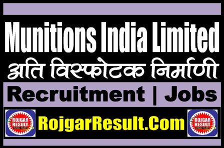 Munitions India Limited Recruitment 2024 Online Form