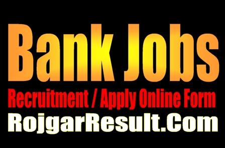 Bank Jobs 2024 Online Form