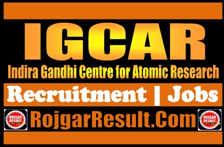 IGCAR Jobs 2024