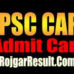 UPSC CAPF Admit Card 2025