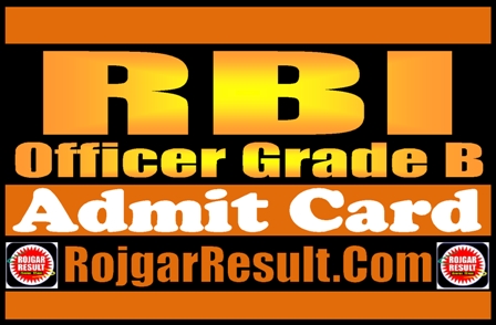RBI Officer Grade B Admit Card 2024