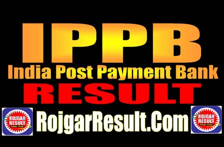 IPPB India Post Payment Bank Result 2025