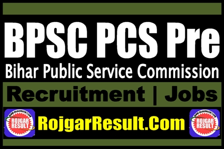 Bihar BPSC PCS Pre Recruitment 2025