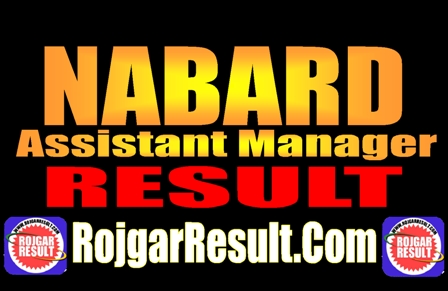 Nabard Assistant Manager Result 2025