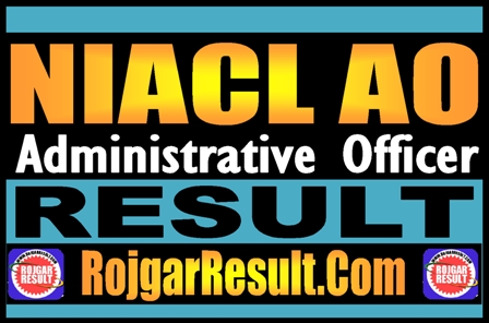 NIACL AO Result 2025