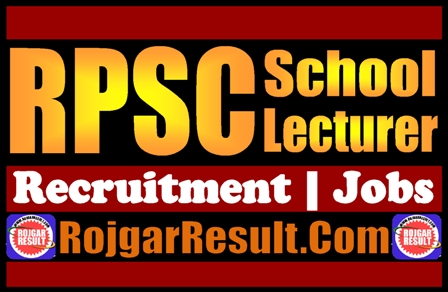 RPSC School Lecturer Recruitment 2024