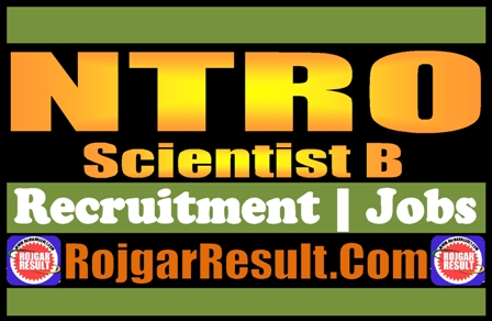 NTRO Scientist B Recruitment 2024