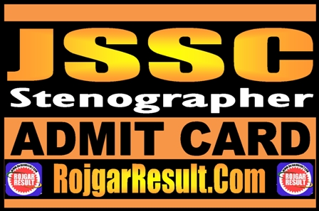 JSSC Stenographer Admit Card 2024