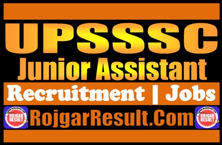 UPSSSC Junior Assistant Recruitment 2025