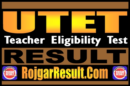 UTET Result 2024