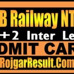 RRB NTPC Inter Level Admit Card 2025