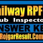Railway RPF SI Answer Key 2024
