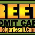 REET Admit Card 2025