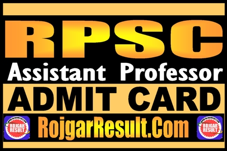RPSC Assistant Professor Admit Card 2025