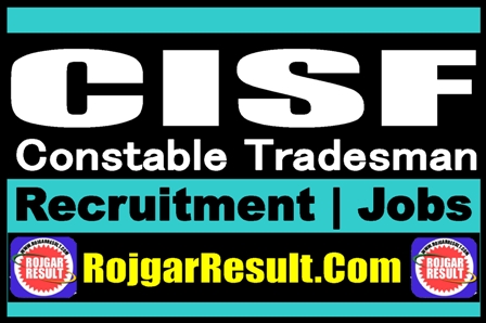 CISF Constable Tradesman Recruitment 2025