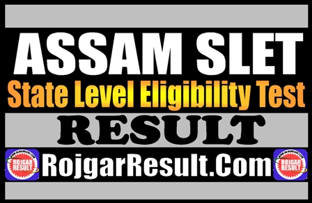 Assam SLET Result 2025
