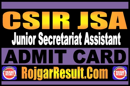 CSIR JSA Admit Card 2025