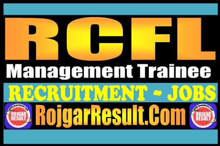 RCFL Management Trainee MT Recruitment 2025