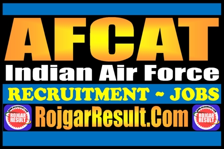 Indian Air Force AFCAT Recruitment 2025