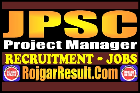 JPSC Project Manager Recruitment 2025