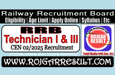 Railway RRB Technician Online Form 2025 for 6180 Post