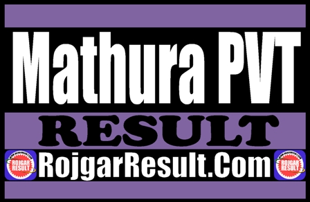 Mathura PVT Result 2025
