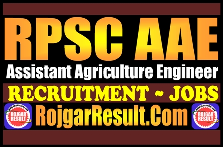 RPSC Assistant Agriculture Engineer AAE Recruitment 2025