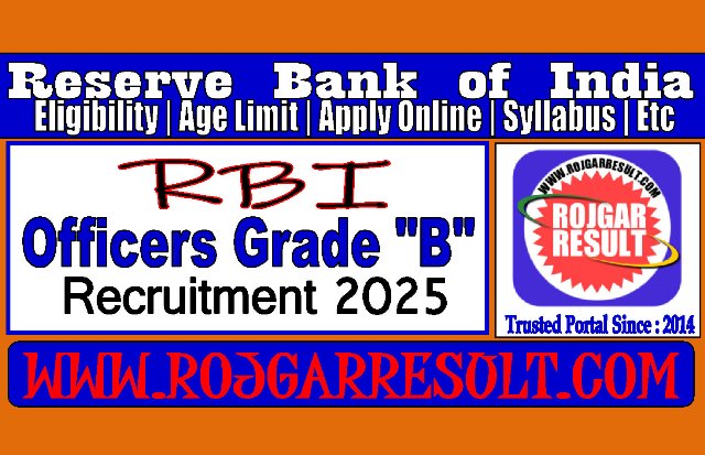 Reserve Bank RBI Officers Grade B Online Form 2025
