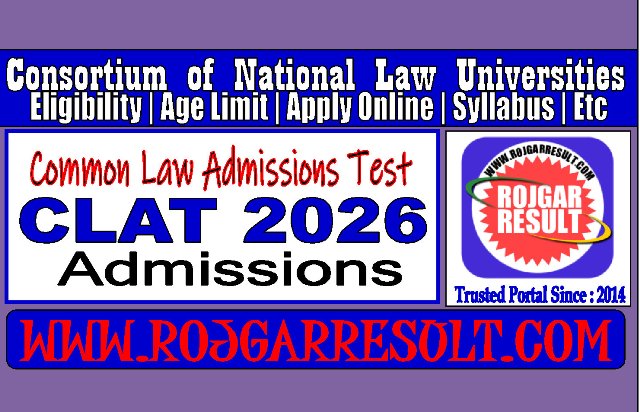 CLAT 2026 Online Form for UG and PG Course Admissions