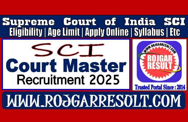 Supreme Court SCI Court Master Online Form 2025 for 30 Post