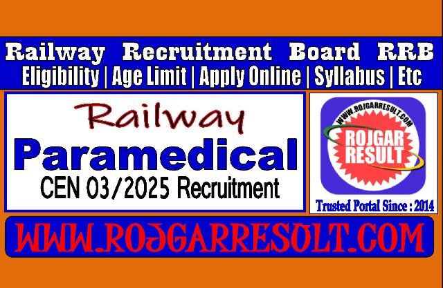 Railway RRB Paramedical Post Online Form 2025 for 434 Post