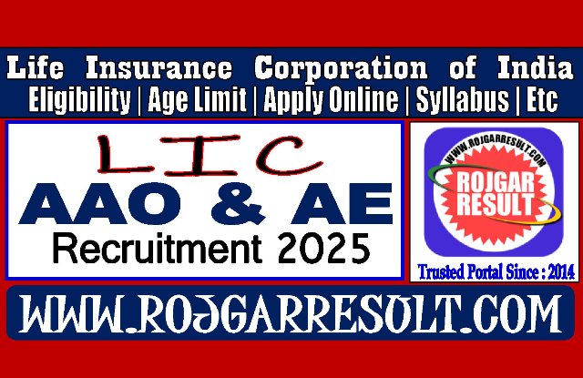 LIC AAO and Assistant Engineer AE Online Form 2025 for 841 Post