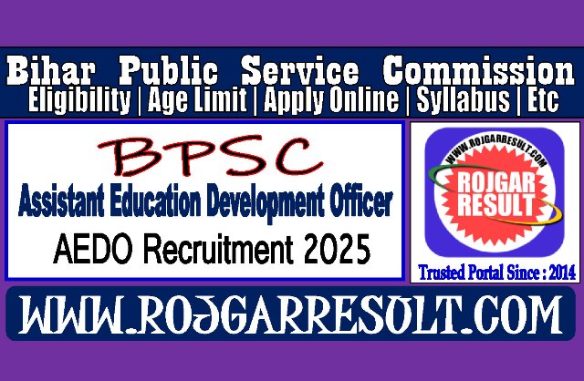 BPSC Assistant Education Development Officer AEDO Online Form 2025