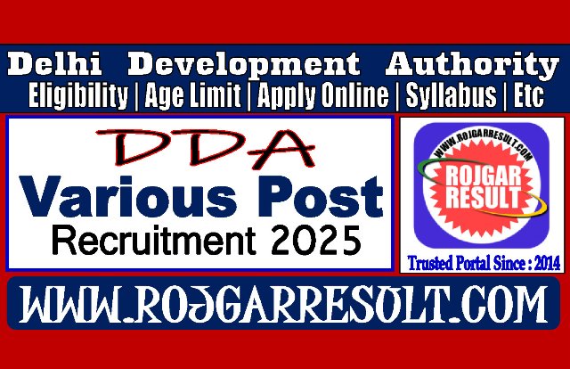 Delhi Development Authority DDA Various Post Online Form 2025 for 1732 Post