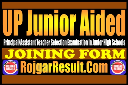 UP Junior Aided Joining Form 2025