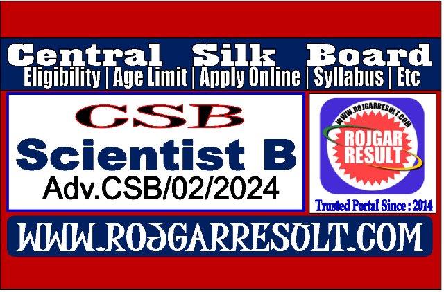 Central Silk Board Scientist B Online Form 2026