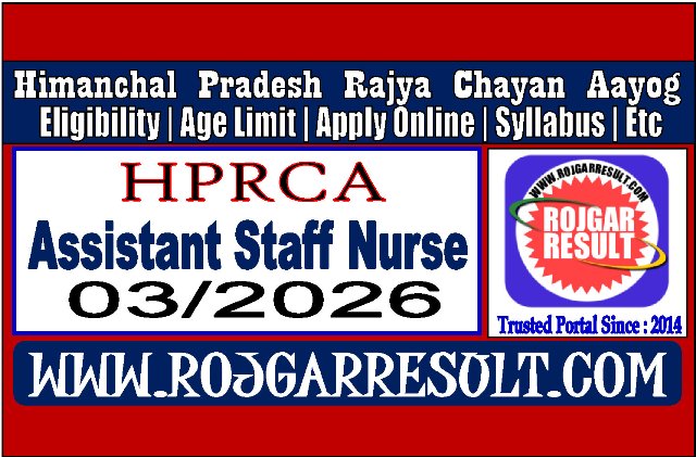 HPRCA Himanchal Pradesh Assistant Staff Nurse Online Form 2026