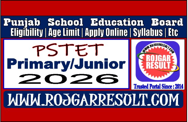 Punjab Teacher Eligibility Test PSTET Online Form 2026