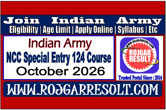 Army NCC Special Entry 124 Course Online Form 2026