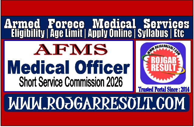 AFMS Medical Officer SSC Online Form 2026